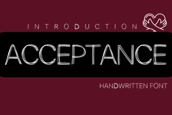 Acceptance: A Script Font Review