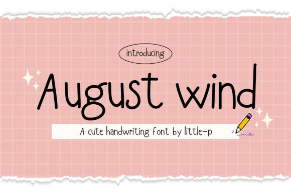 August Wind: A Handwritten Font for Calm Design